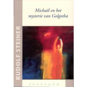 michael-en-het-mysterie-van-golgotha-9789490455002