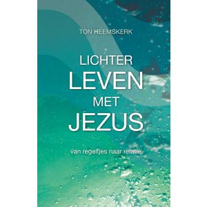 Lichter leven met Jezus