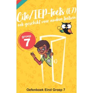 IEP-CITO Eind Groep 7 (E7) Oefenboek