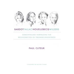 bardot-fallaci-houellebecq-en-wilders-9789492161253