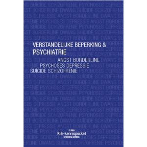 Verstandelijke beperking & Psychiatrie