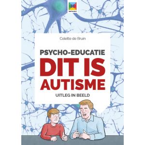 psycho-educatie-dit-is-autisme-9789492985019