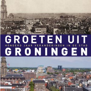 Groeten uit Groningen