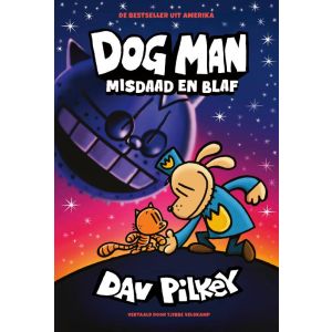 Dog Man 9 - Dog Man: Misdaad en blaf