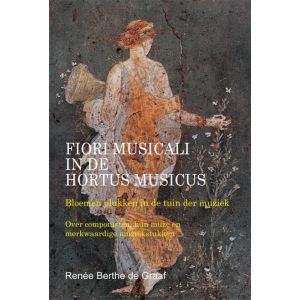 Fiori musicali in de hortus musicus