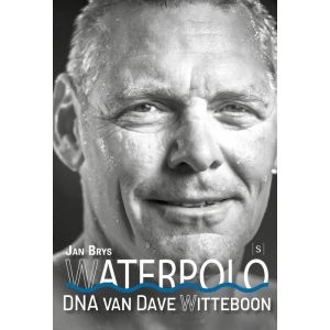 Waterpolo, DNA van Dave Witteboon