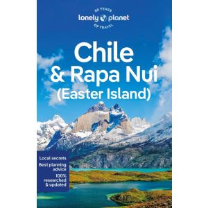 Lonely Planet Chile & Rapa Nui (Easter Island)