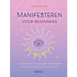 Manifesteren voor beginners