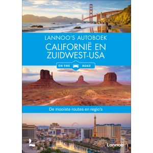 Lannoo‘s Autoboek Californië en Zuidwest USA on the road