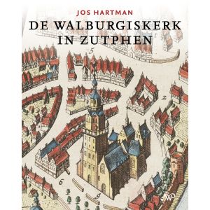 De Walburgiskerk in Zutphen